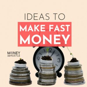 94 Ways to Make Money Fast Today in 2026 (+$100)