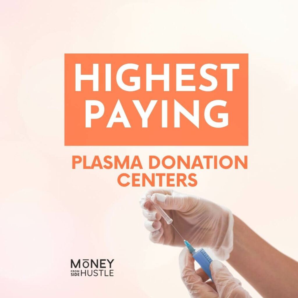 highest-paying-plasma-donation-centers-near-me
