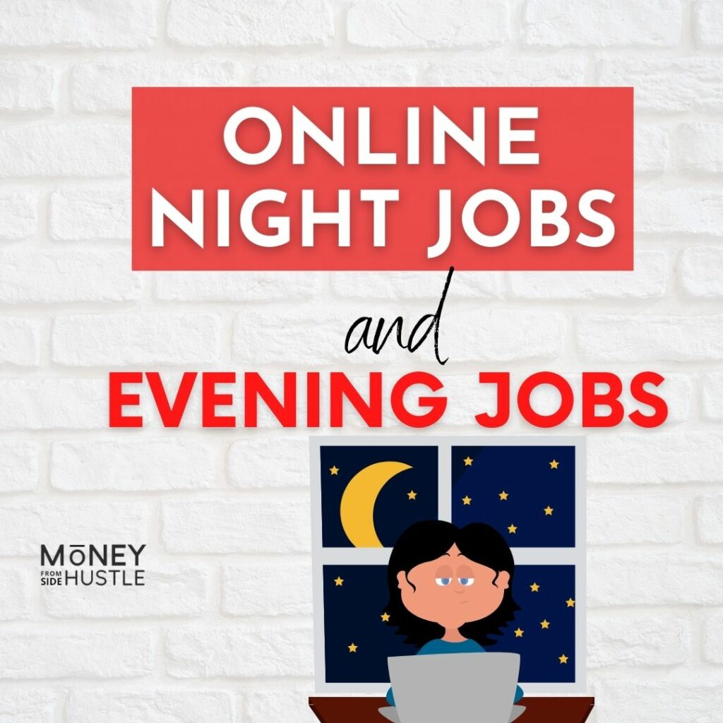 Online night jobs
