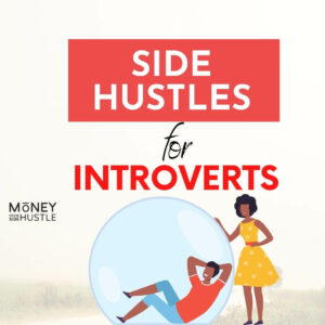 16 Side Hustles For Introverts That Pay Real Money in 2026
