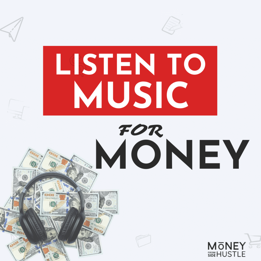 Make money for listening to music