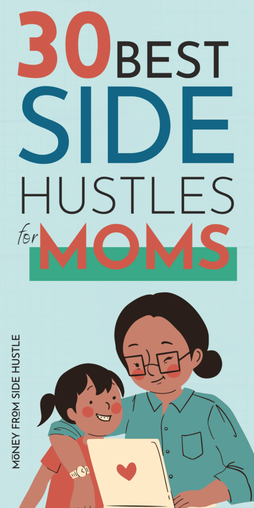 side hustles for moms