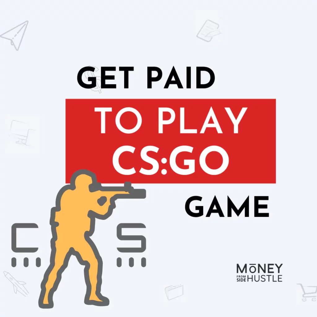 get paid to play CS:GO
