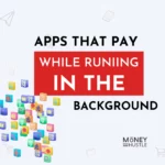 apps-that-pay-you-to-run-in-the-background