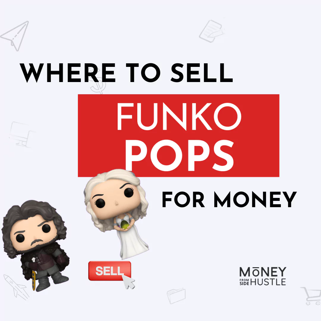 15 Best Places To Sell Funko Pops In 2024