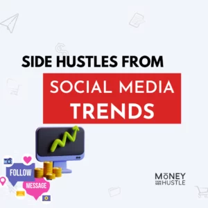 side-hustles-from-social-media-trends