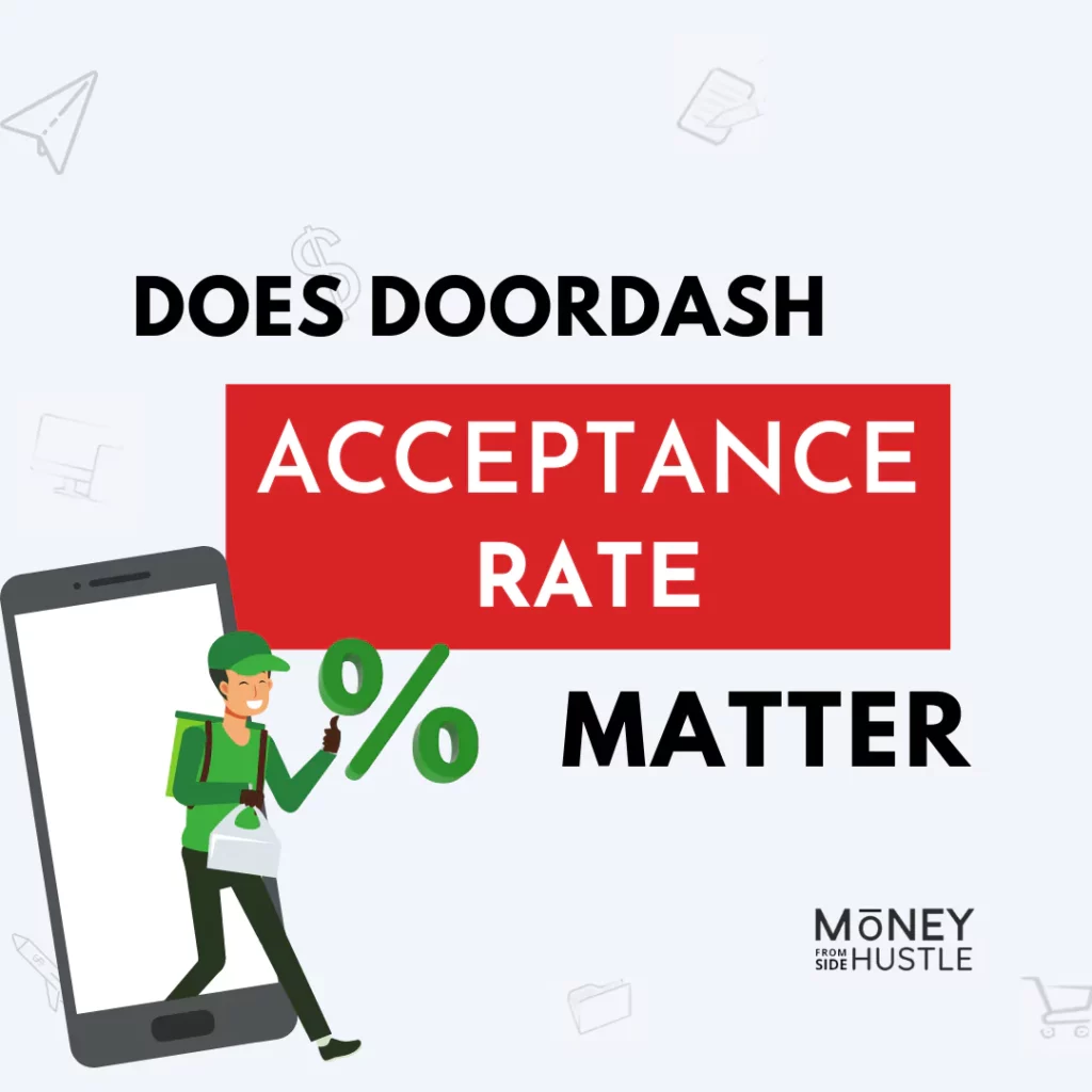does-doordash-acceptance-rate-matter