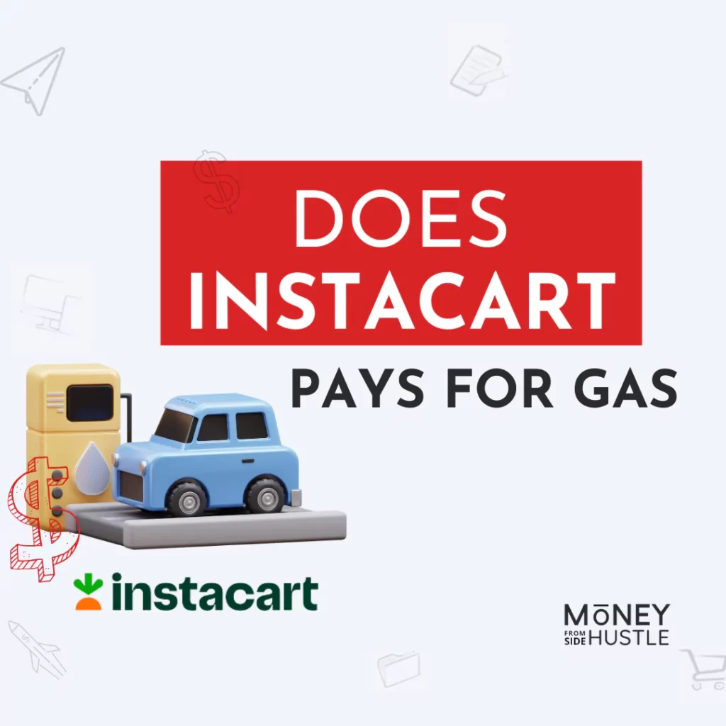 does Instacart pay for gas